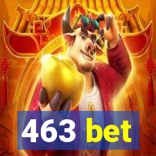 463 bet